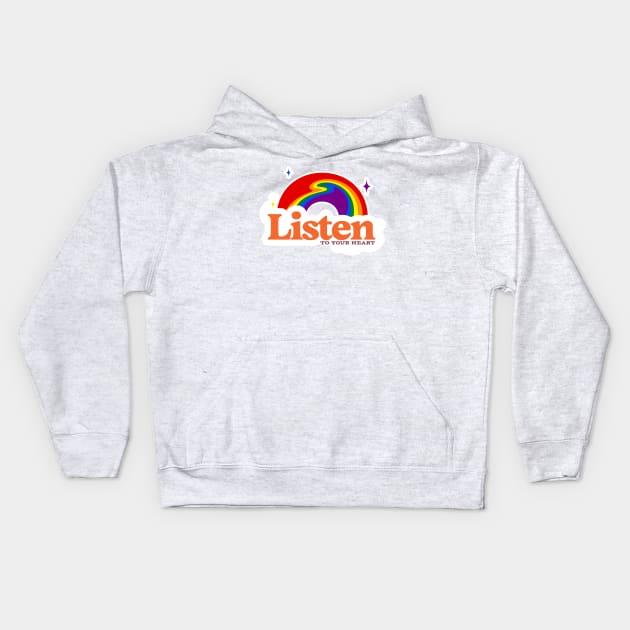 Listen to your heart Kids Hoodie by Mugs and threads by Paul